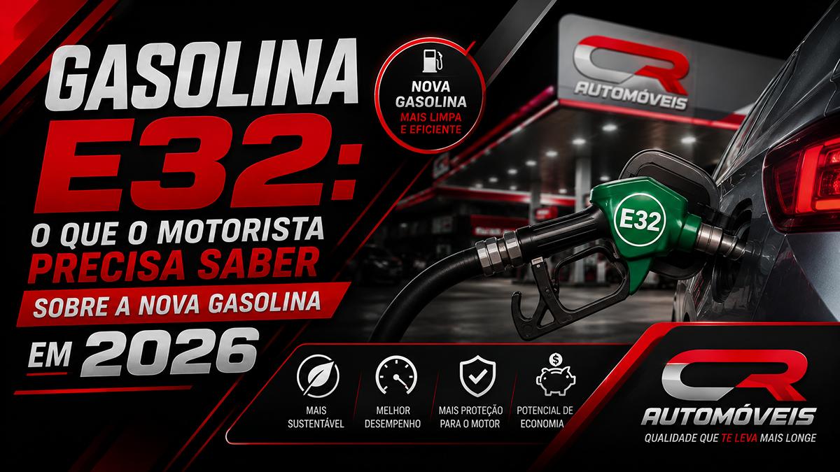 Gasolina E32: o que o motorista precisa saber sobre a nova gasolina em 2026
